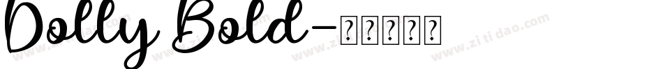Dolly Bold字体转换